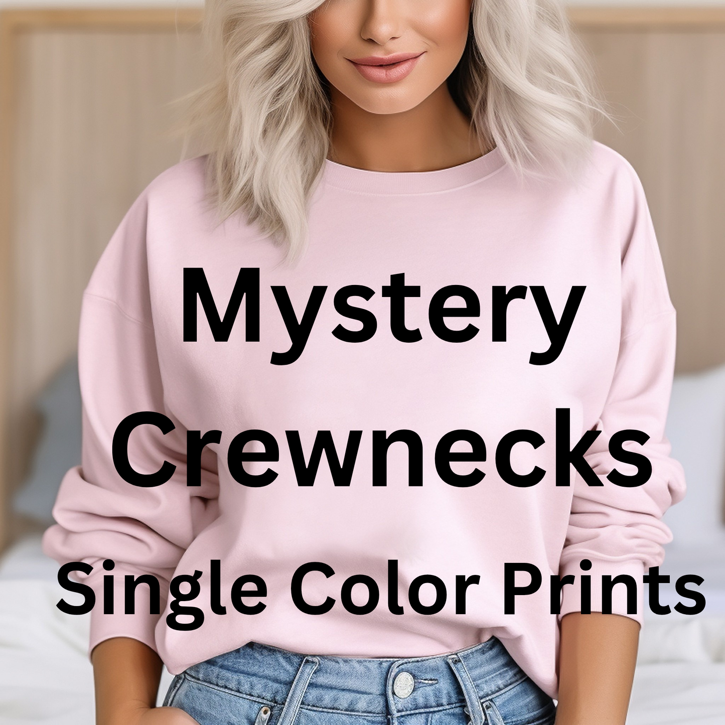 Mystery Single Print Crewnecks