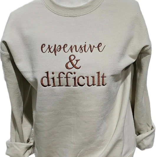 Expensive & Difficult | Embroidered Sweatshirt