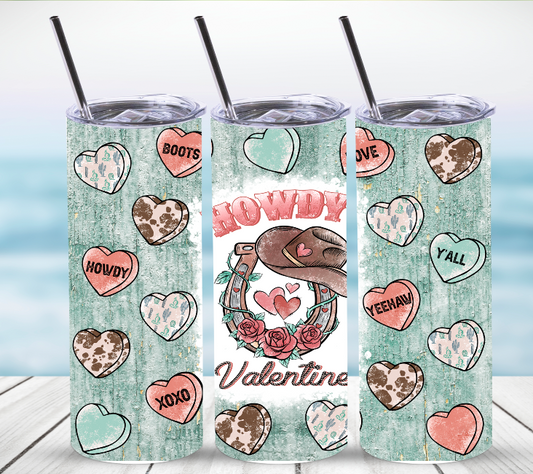 Howdy Valentine | Skinny Tumbler